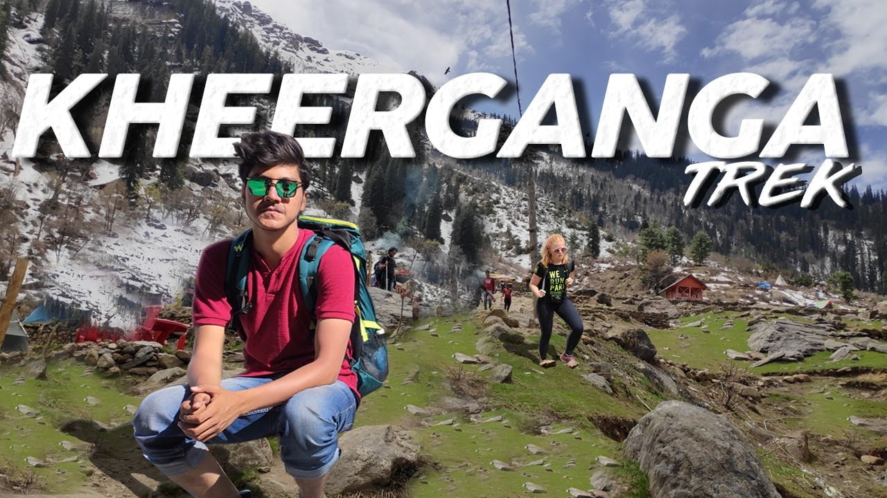Kheerganga trek from Kasol | Better than Triund from mcleodganj? (Vlog)