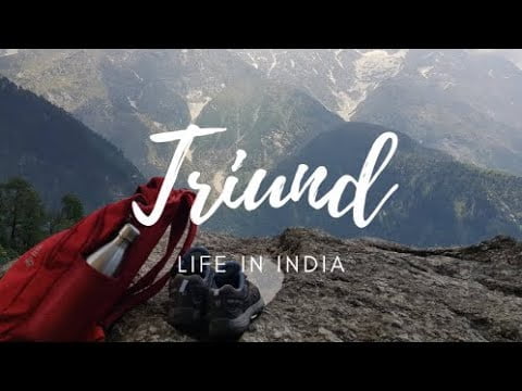 One day trekking in Triund ❤️Một ngày leo núi tại Triund | Life in India | Dhramshala | Maclodganj